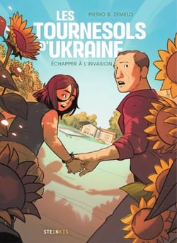 Les Tournesols d'Ukraine - Échapper à l'invasion