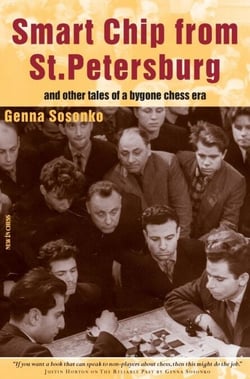 Smart Chip From St Petersburg - and other tales from a bygone chess area