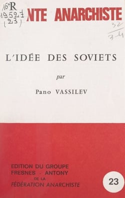 L'idée des soviets - Origine et développement