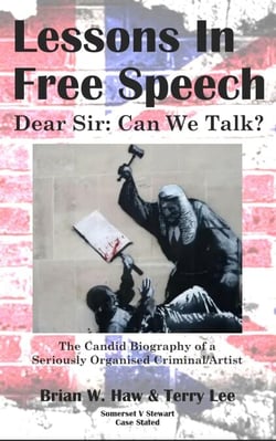 Lessons In Free Speech - Dear Sir: Can We Talk? - Case Stated, #1