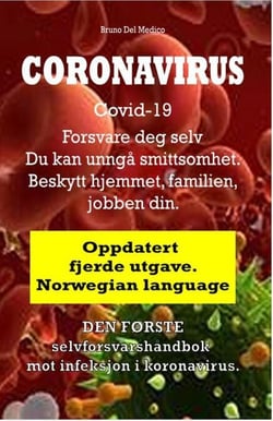 Coronavirus Covid-19. Forsvare deg selv. Du kan unngå smittsomhet. Beskytt hjemmet, familien, jobben din. Oppdatert fjerde utgave.