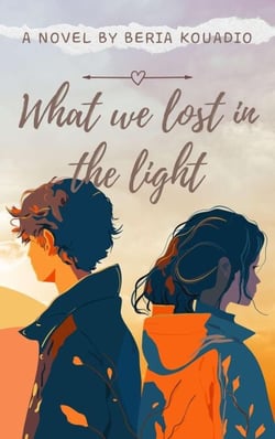 What We Lost in the Light