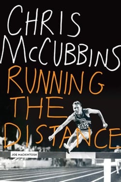 Chris McCubbins - Running the Distance