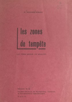 Les zones de tempête - Le tiers monde en marche