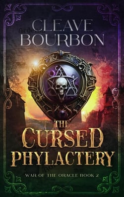 The Cursed Phylactery - War of the Oracle, #2