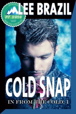Cold Snap (In From the Cold #1) - In From the Cold Pulp Friction 2014, #1