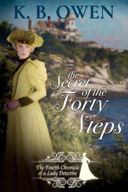 The Secret of the Forty Steps - Chronicles of a Lady Detective