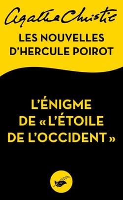 L'Énigme de « l'Étoile de l'Occident » - Les nouvelles d'Hercule Poirot
