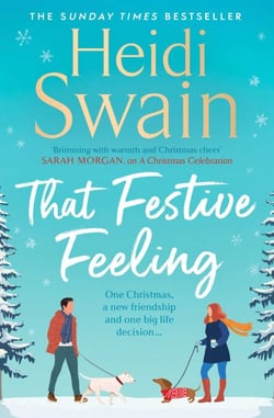 That Festive Feeling - the cosiest, most joyful novel you'll read this Christmas
