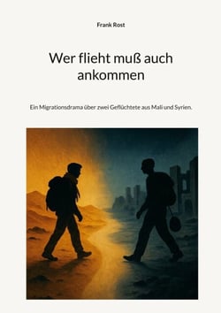 Wer flieht muß auch ankommen - Ein Migrationsdrama über zwei Geflüchtete aus Mali und Syrien.