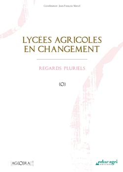 Lycées agricoles en changement (ePub) - Regards pluriels