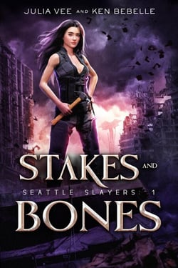 Stakes and Bones - Seattle Slayers, #1