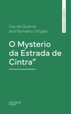 O Mysterio da Estrada de Cintra"