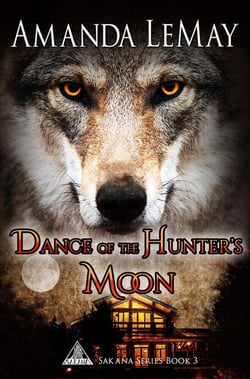 Dance of the Hunter's Moon - Sakana Series, #3