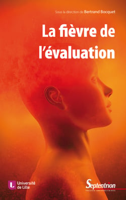 La fièvre de l’évaluation - Quels symptômes ? Quels traitements ?