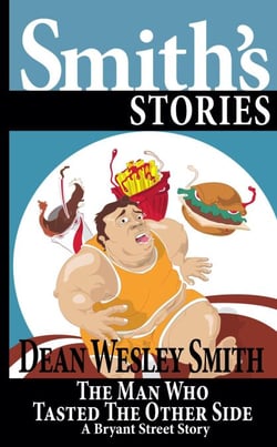 The Man Who Tasted the Other Side - Bryant Street