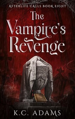 The Vampire's Revenge - Afterlife Calls, #8