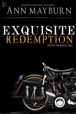 Exquisite Redemption - Iron Horse MC, #3
