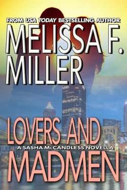 Lovers &amp; Madmen, A Sasha McCandless Novella - Sasha McCandless Novellas, #1