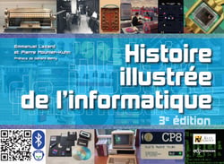 Histoire illustrée de l’informatique - 3e édition