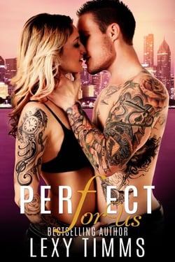 Perfect For Us - Undercover Series, #3