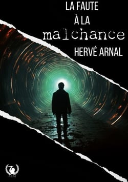 La faute à la malchance - Deux histoires liées par le courage : De la Résistance à la lutte contre la Covid-19