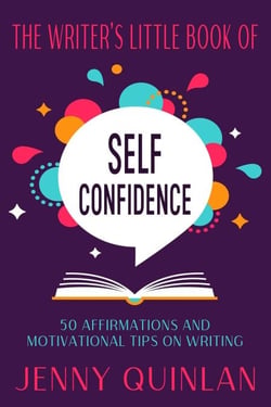 The Writer's Little Book of Self-Confidence