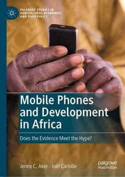Mobile Phones and Development in Africa - Does the Evidence Meet the Hype?