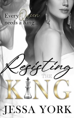 Resisting the King - The Sovrano Crime Family, #2