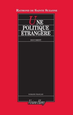 Une politique étrangère - Le Quai d’Orsay et Saint-John Perse à l’épreuve d’un regard (novembre 1938 - juin 1940)