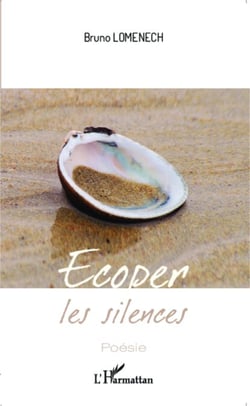 Écoper les silences - Poésie