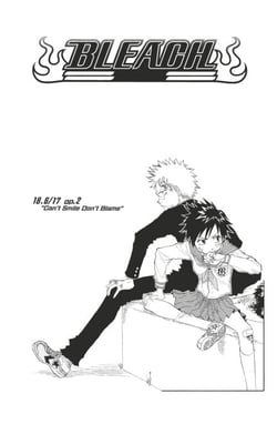 Bleach - T03 - Chapitre 18 - 6/17 op. 2 "Can't Smile Don't Blame"