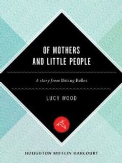 Of Mothers And Little People - A Short Story