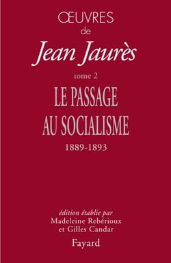 Oeuvres tome 2 - Le passage au socialisme, 1889-1893