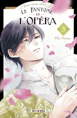 Mon très cher F - Le Fantôme de l'Opéra T03