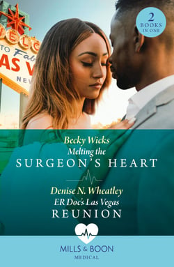 Melting The Surgeon's Heart / Er Doc's Las Vegas Reunion - Melting the Surgeon's Heart / ER Doc's Las Vegas Reunion