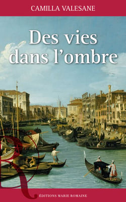 Des vies dans l'ombre