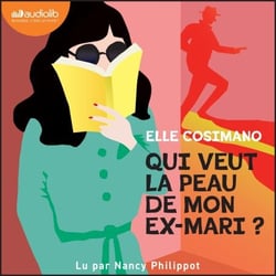 Qui veut la peau de mon ex-mari ? - Finlay Donovan est mortelle, tome 2