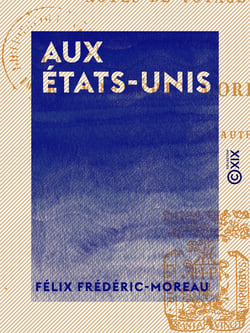 Aux États-Unis - Notes de voyage