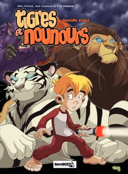 Tigres et Nounours - intégrale - Deuxième voyage