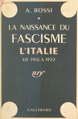 La naissance du fascisme - L'Italie de 1918 à 1922