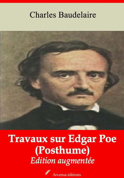 Travaux sur Edgar Poe (Posthume) – suivi d'annexes - Nouvelle édition 2019
