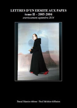 Lettres d'un ermite aux papes - tome II