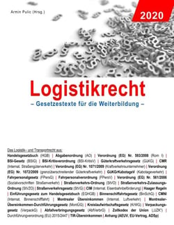 Logistikrecht 2020 - Gesetzestexte für die Weiterbildung