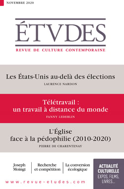 Revue Etudes : Télétravail, à distance du monde - par Fanny Lederlin - 4276 - Novembre 2020