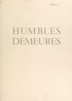 Humbles demeures dans la tourmente, 1940-1944 - Mémento pour les vieilles maison de Rouen