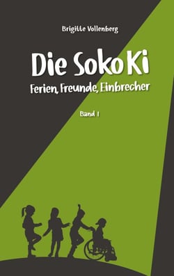 Die Soko Ki - Ferien, Freunde, Einbrecher