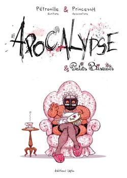 Apocalypse &amp; Petits Biscuits