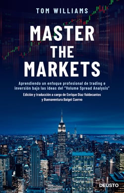 Master the Markets - Aprendiendo un enfoque profesional de trading e inversión bajo las ideas del "Volume Spread Analysis"