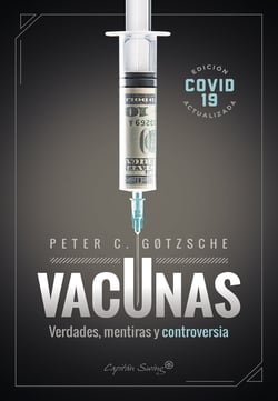 Vacunas - Verdades, mentiras y controversia
